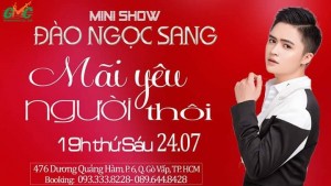 Minishow kỷ niệm 5 năm đi hát của Đào Ngọc Sang