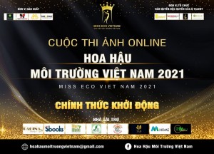 Cuộc thi Hoa hậu Môi trường Việt Nam 2021 khởi động phần thi Ảnh Online