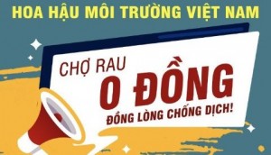 "Chợ Rau 0 đồng" của BTC cuộc thi Hoa hậu Môi trường Việt Nam đồng hành cùng người dân TP.HCM