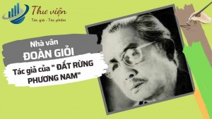 Nhà văn Đoàn Giỏi nổi tiếng với những tác phẩm viết về phương Nam