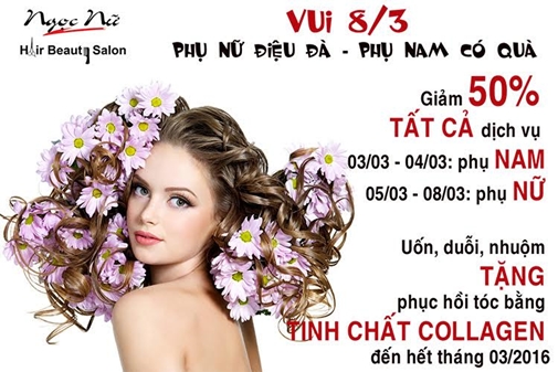 Vui 8/3 cùng “Phụ nữ điệu đà – phụ nam có quà” cùng Hair Beauty Salon Ngọc Nữ