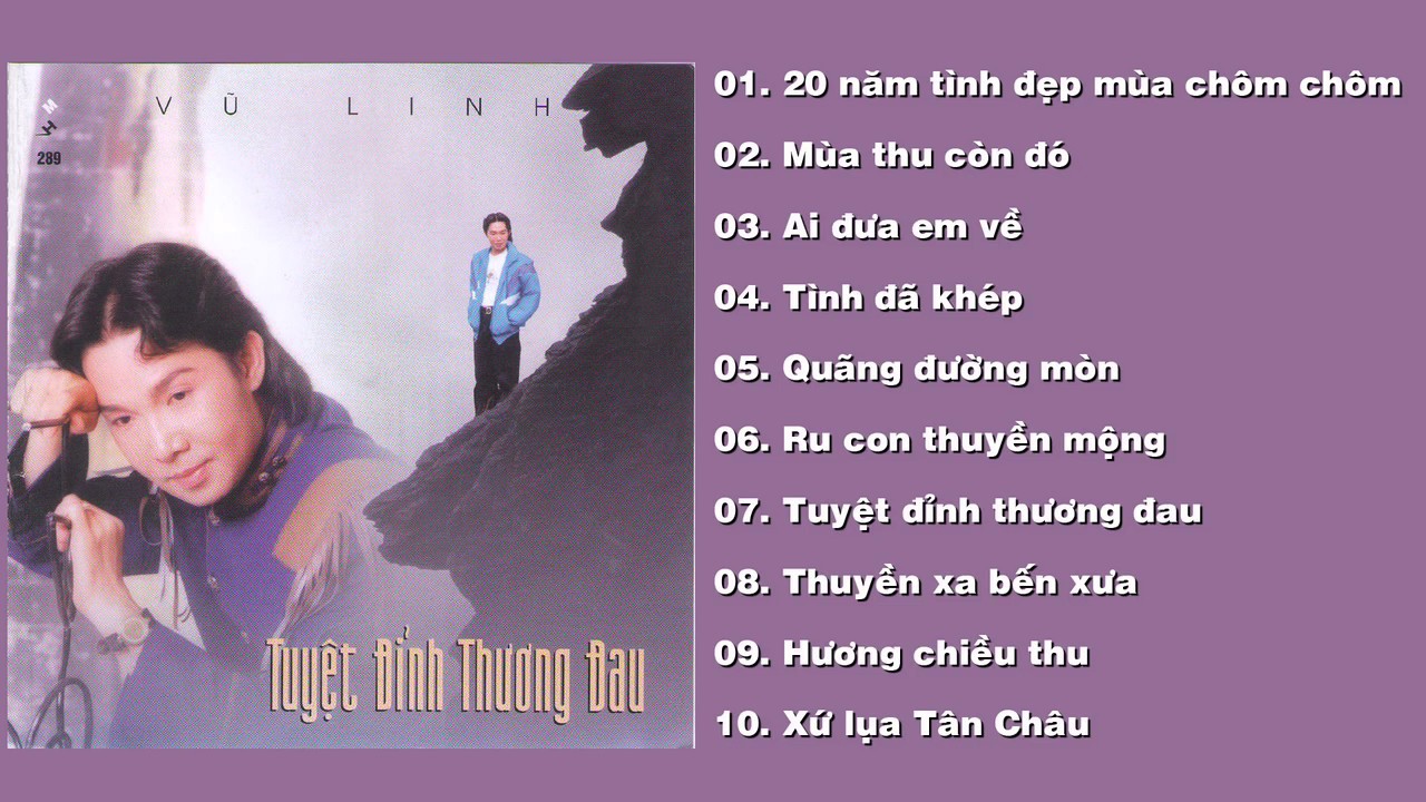 20 nam tinh dep mua chom chom Vu Linh