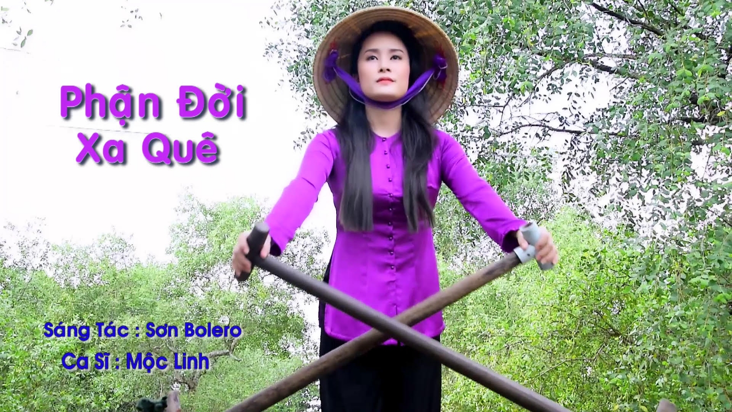 Phận Đời Xa Quê - MV đầu tay của ca sĩ Mộc Linh