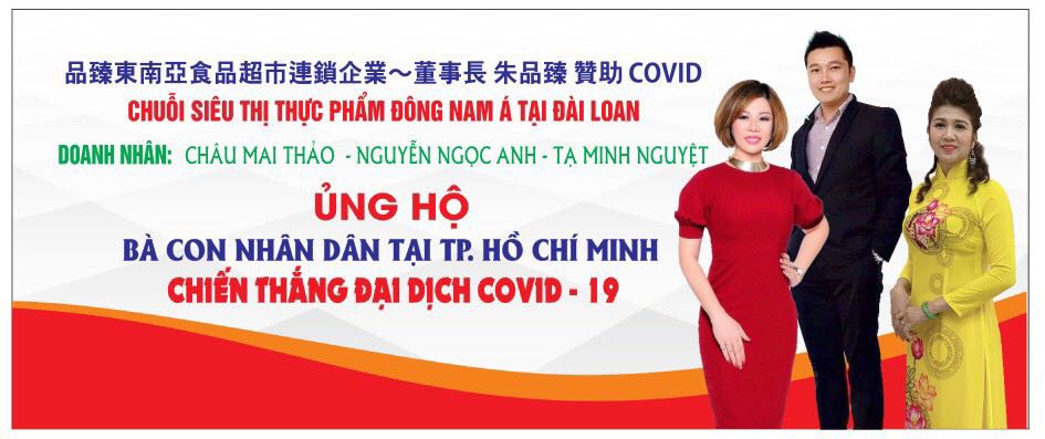 Hoa hậu Châu Mai Thảo và các doanh nhân tại Đài Loan cùng chuỗi siêu thị Đông Nam Á tại Đài LOan ủng hộ đồng bào TP.HCM