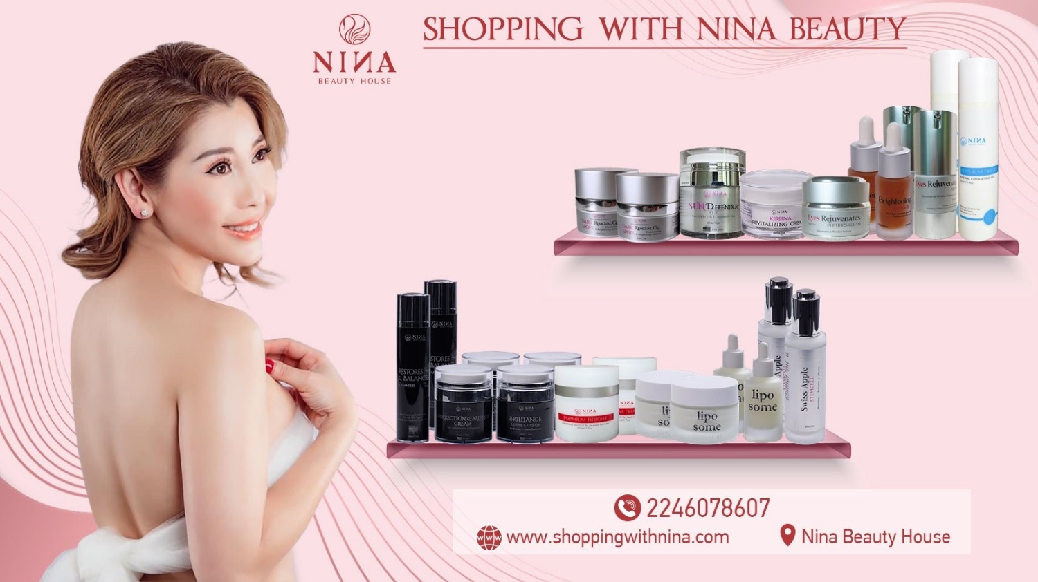 Doanh nhân Nhàn Trần và các sản phẩm của Nina Besuty House