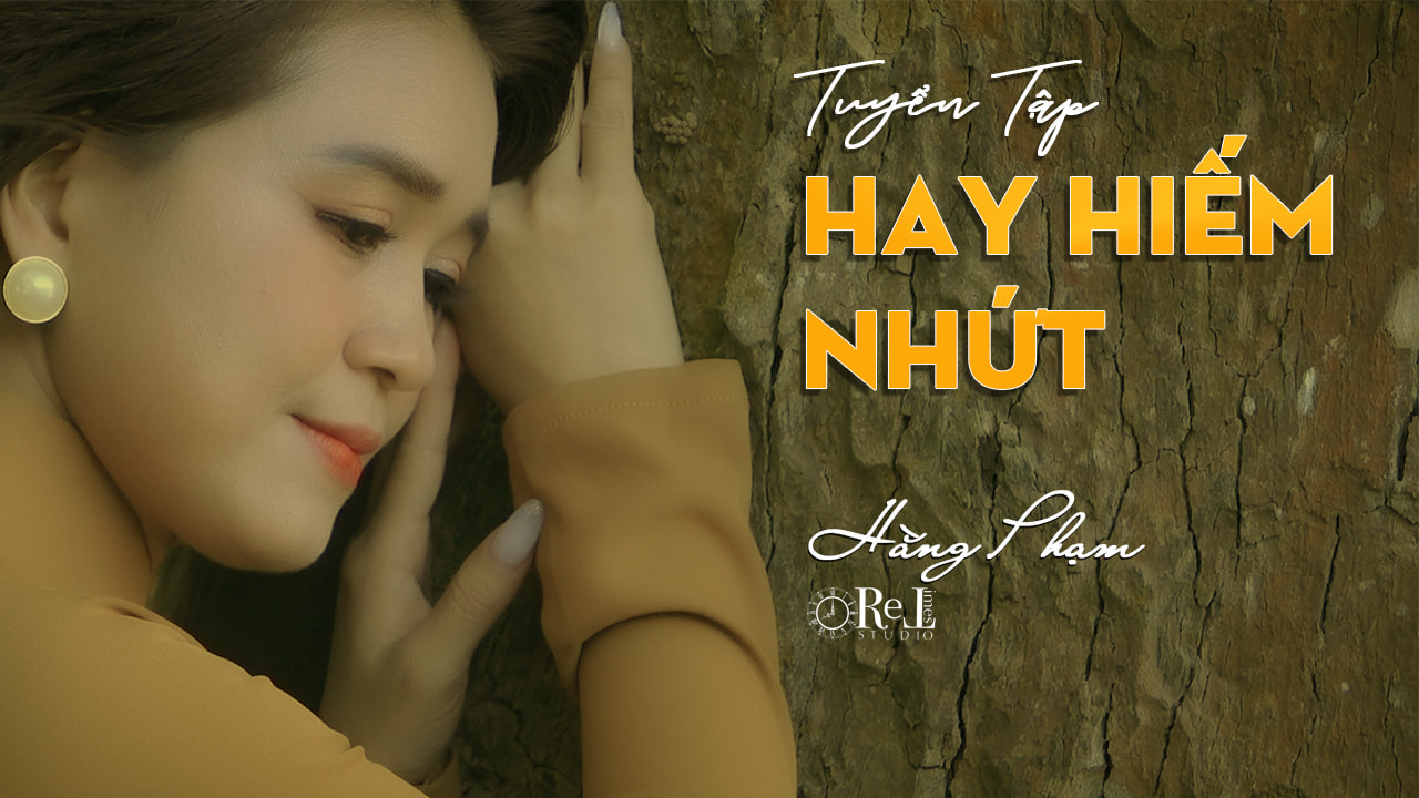 Album những nhạc phẩm thất truyền Hay Hiếm Nhất
